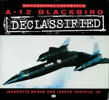 A-12 Blackbird Declassified